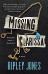 Missing Clarissa - Ripley Jones - 9781250323385