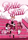 Belle of the Ball - Mari Costa - 9781250324795