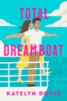 Total Dreamboat - Katelyn Doyle - 9781250328069