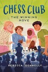 Chess Club: The Winning Move - Rebecca Donnelly - 9781250328588