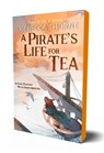 A Pirate's Life for Tea - Rebecca Thorne - 9781250333179