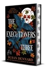 The Executioners Three - Susan Dennard - 9781250334664