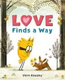 Love Finds a Way - Vern Kousky - 9781250334756