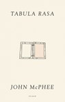 Tabula Rasa - John McPhee - 9781250335708