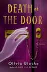 Death at the Door - Olivia Blacke - 9781250336705