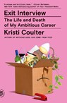Exit Interview - Kristi Coulter - 9781250338136