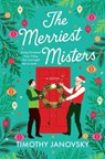 The Merriest Misters - Timothy Janovsky - 9781250338938