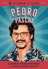 Hispanic Star: Pedro Pascal - Claudia Romo Edelman ; Karla Arenas Valenti - 9781250339140