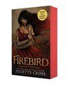 Firebird - Juliette Cross - 9781250339966