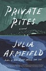 Private Rites - Julia Armfield - 9781250344335