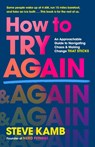 How to Try Again - Steve Kamb - 9781250344649