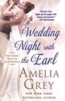 Wedding Night With the Earl - Amelia Grey - 9781250350107