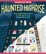 Color and Solve: Haunted Highrise - Alessandra Santelli - 9781250358837
