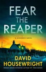 Fear the Reaper - David Housewright - 9781250360489