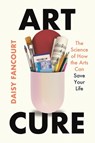 Art Cure - Daisy Fancourt - 9781250364531