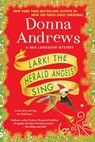 Lark! the Herald Angels Sing - Donna Andrews - 9781250365804