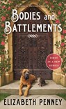 Bodies and Battlements - Elizabeth Penney - 9781250370051