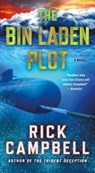 The Bin Laden Plot - Rick Campbell - 9781250372109