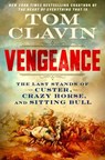 Vengeance - Tom Clavin - 9781250374516