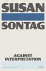 Sontag, S: Against Interpretation - Susan Sontag - 9781250374752