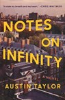 Notes on Infinity - Austin Taylor - 9781250376107