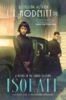 Isolate - L. E. Modesitt - 9781250376411