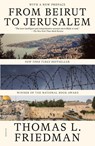 From Beirut to Jerusalem - Thomas L. Friedman - 9781250381965