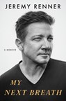 My Next Breath - Jeremy Renner - 9781250383532