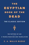 The Egyptian Book of the Dead - E a Wallis Budge - 9781250384300