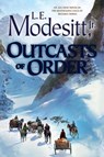 Outcasts of Order - L. E. Modesitt - 9781250385567
