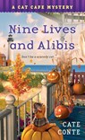 Conte, C: Nine Lives and Alibis - Cate Conte - 9781250386564