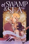 Of Swamp & Sea Volume 1 - Mia Jay Boulton - 9781250386946