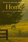 Home - Natalie Keller Reinert - 9781250387837
