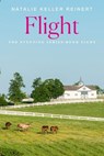 Flight - Natalie Keller Reinert - 9781250387868