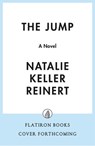 The Jump - Natalie Keller Reinert - 9781250387875