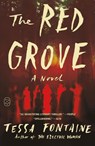 The Red Grove - Tessa Fontaine - 9781250390431