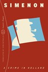 A Crime in Holland (Inspector Maigret) - Georges Simenon - 9781250391063