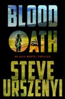 Blood Oath: An Alex Martel Thriller - Steve Urszenyi - 9781250393029