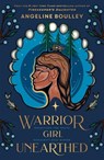 Warrior Girl Unearthed - Angeline Boulley - 9781250394668