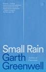 Small Rain - Garth Greenwell - 9781250397508