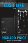 Lush Life - Richard Price - 9781250398215