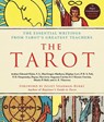 The Tarot: A Collection of Secret Wisdom from Tarot's Mystical Origins - F. Homer Curtiss ; P. R. S. Foli ; Harriette Augusta Curtiss ; Manly P. Hall - 9781250404275