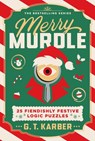 Merry Murdle - G. T Karber - 9781250409249