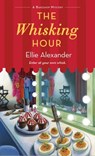 The Whisking Hour: A Bakeshop Mystery - Ellie Alexander - 9781250410023