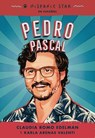 Hispanic Star en español: Pedro Pascal - Claudia Romo Edelman ; Karla Arenas Valenti - 9781250411693
