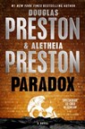 Paradox - Douglas Preston ; Aletheia Preston - 9781250413901