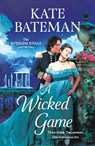 A Wicked Game: The Ruthless Rivals - Kate Bateman - 9781250427472