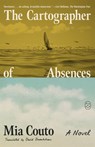 The Cartographer of Absences - Mia Couto - 9781250448323