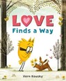 Love Finds a Way - Vern Kousky - 9781250459565