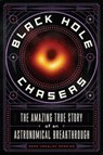 Black Hole Chasers - Anna Crowley Redding - 9781250622334